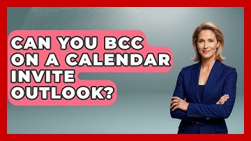 Can You BCC On A Calendar Invite Outlook? - TheEmailToolbox.com
