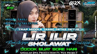 DJ SHOLAWAT LIR ILIR VIRAL TIKTOK TERBARU‼️STYLE TRAP X PARTY MIDDLE TASSO•LAGU ANDALAN JIWA AUDIO