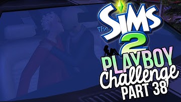 The Sims 2 | Playboy [Part 38] - CAR WOOHOO!!