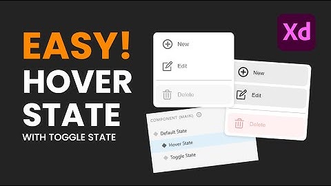 Easy! Hover state Plus Toggle State in Adobe Xd