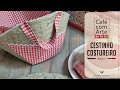 Cestinho Costureiro, aula 3 - Patchwork e Costura Criativa para iniciantes Café Com Arte Da Tia Lili