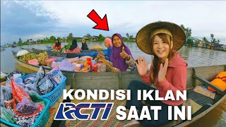 (93) TERNYATA BEGINI KONDISI TEMPAT IKLAN RCTI 🥺 | Pasar Terapung Kalimantan Selatan