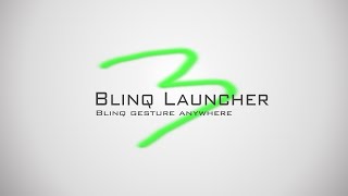 Blinq Launcher Gesture anywhere screenshot 1