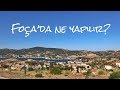 İzmir’in Sakin Çocuğu “Foça” | Foça’da ne yapılır?