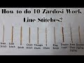 Basic Zardosi Outline Stitches | 10 Zardosi/Dabka/Frenchwire Embroidery Work Line Stitching Ideas