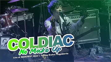 Coldiac - No Make Up (Live at Manifest 2022)