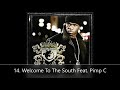Ultimate Victory Chamillionaire 14. Welcome To The South Feat. Pimp C