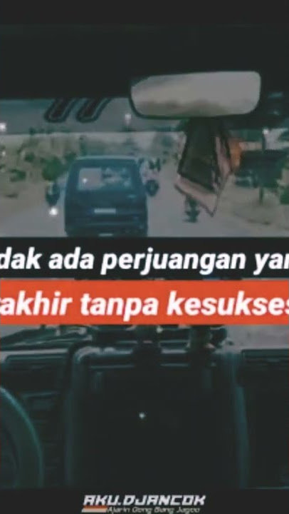 Story WA || Motivasi Sopir Truk
