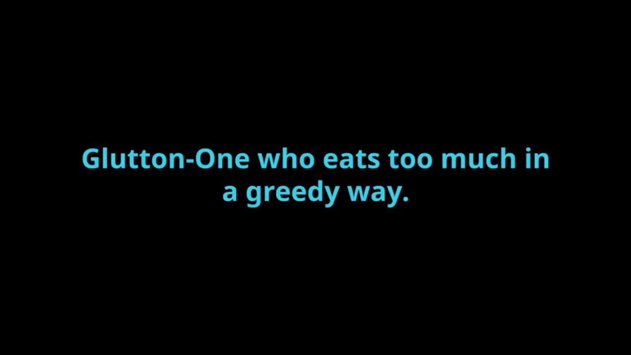 Learn New word everyday-glutton
