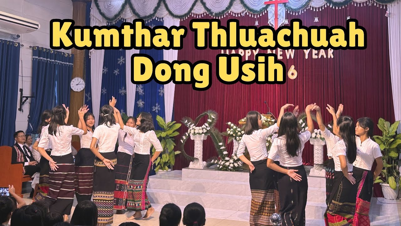 Kumthar Thluachuah Dong Usih || Hla laam