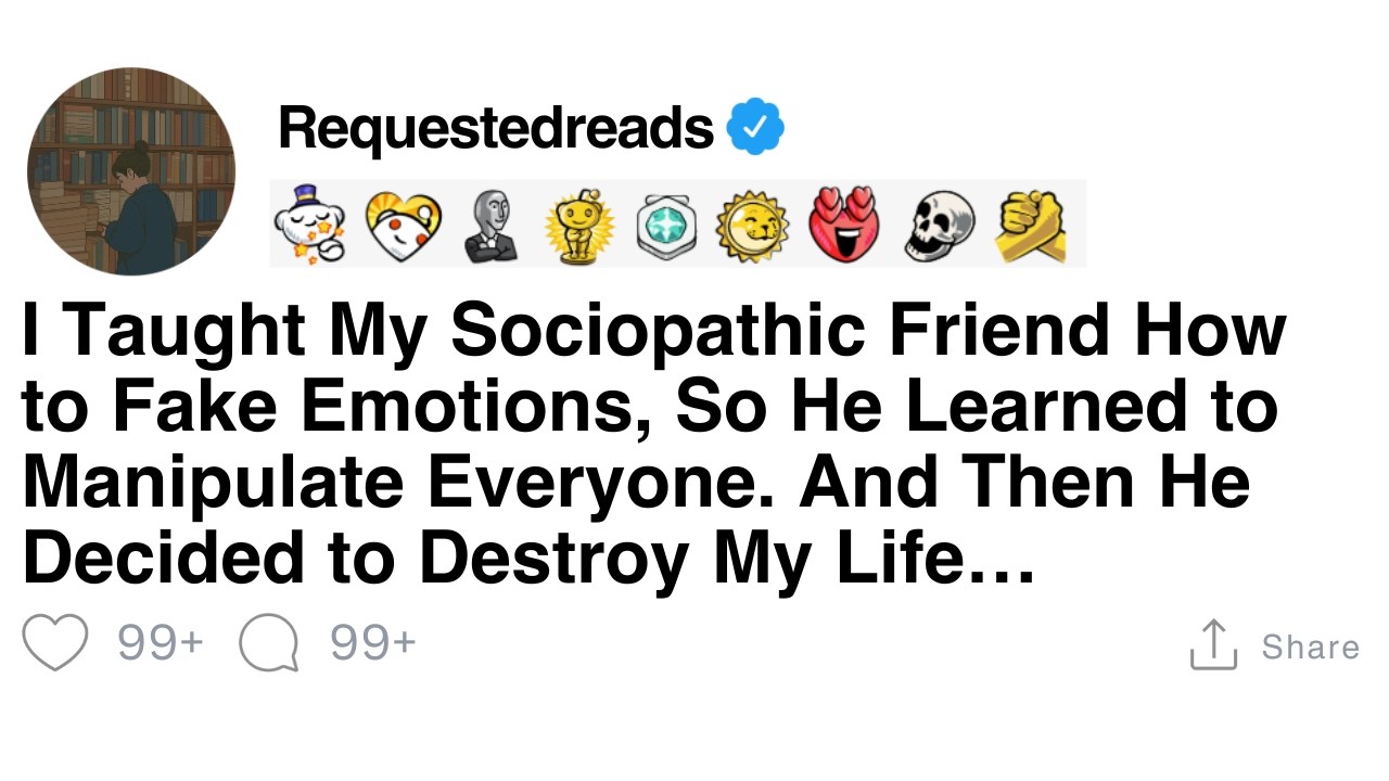 [FULL STORY] Friends of sociopaths, what was your most uncomfortable moment with them?