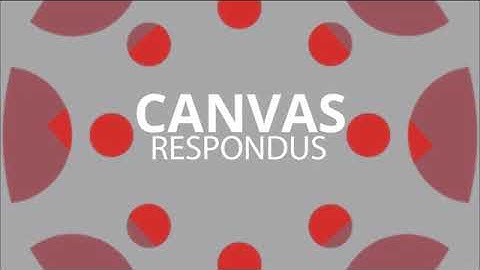 Canvas - Respondus (Updated