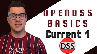 7 - [En] OpenDSS Basics | Current Part 1