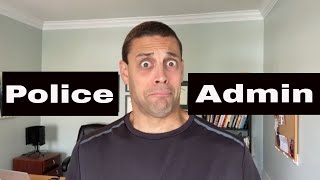 The Secret About Police Administration