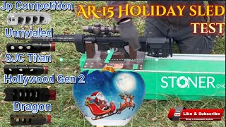 2025 Best muzzle brake Christmas shoot out Sled test: JP competition, Unrivaled, Hollywood ,Titan