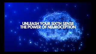UNLEASH YOUR SIXTH SENSE THE POWER OF NEUROCEPTION  guided meditation for  awakening and intuition