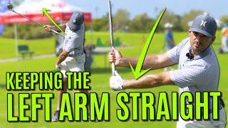 The Trick To Keeping The Left Arm Straight In The Golf Swing