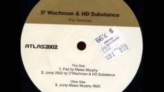 Mateo Murphy & DWachman & HD Substance ‎-- The Remixes