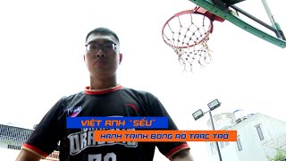 Phạm Việt Anh - Hành trình bóng rổ trắc trở của chàng "sếu" | Tạp chí On Bóng Rổ