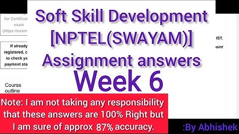 WEEK 6: Soft Skills development: NPTEL (SWAYAM)