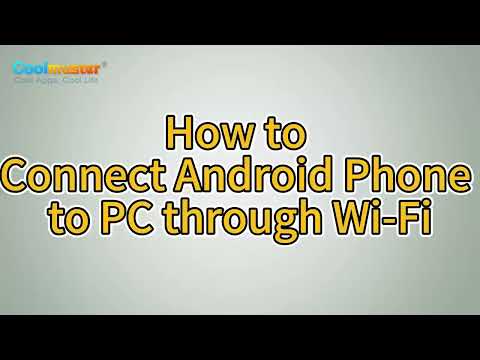 4 Ways to Connect Android Phone to PC through Wi-Fi