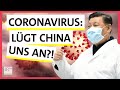 Coronavirus: Immer mehr Infizierte und Tote – Lügt China uns an?! | Possoch klärt | BR24