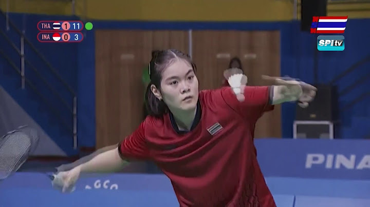 ไฮไลท์ แบดมินตันหญิงเดี่ยว ประเภททีม ไทย v อินโดนีเซีย (คู่ที่ 3) ซีเกมส์ 2019