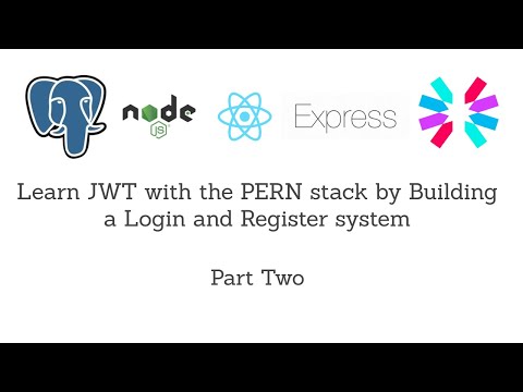 Learn JWT with the PERN stack by building a Registration/Login system Part 2