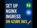 Expose ClusterIP Services in AKS Using NGINX Ingress Controller | Complete Hands-On