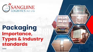 Packaging   Importance, Types & Industry Standards Profile