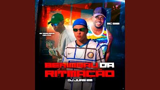 Berimbau da Ritmação (feat. Mc Neguinho do ITR \u0026 Mc Gibi)