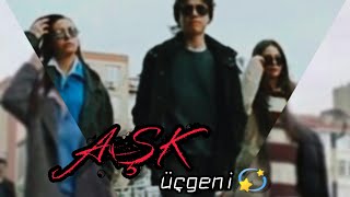 Aşk Üçgeni Part 3 Iyi Seyirler Ça Şfet