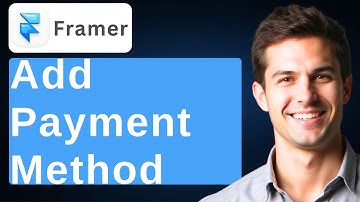 How To Add A Payment Method In Framer Website [2025 Guide]