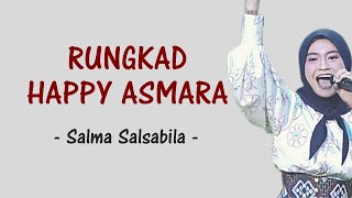 DOWNLOAD Rungkad Happy Asmara - Salma Salsabila (Lirik Lagu)