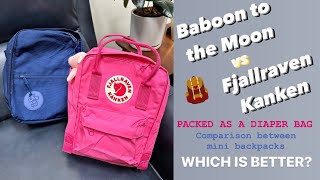Baboon to the Moon Vs Fjallraven Kanken | Bag Review | Mini Backpack | Diaper Bag
