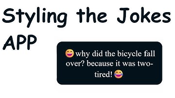 Styling The Jokes app with CSS