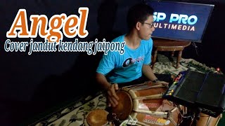 ANGEL - Deni Caknan -  (cover) koplo kendang jaipong jandut