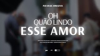 Oh Quão Lindo Esse Amor I Praviver Worship (feat. @NathanAsafe) (Plano Sequência)