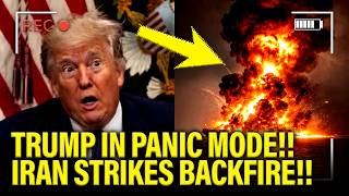 Trump PANICS as Iran STRIKES INSTANTLY BACKFIRE!!!