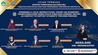 Sidang Terbuka Promosi Doktor Pend. Matematika FKIP Unsri,, Promovenda: Arika Sari,  24 April 2026