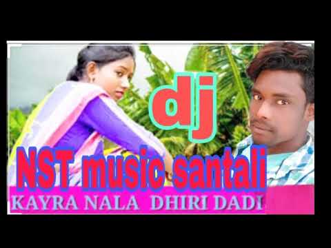 Kayra nala dhiri dadi santali DJ song NST music santali narayan tudu Kanpur