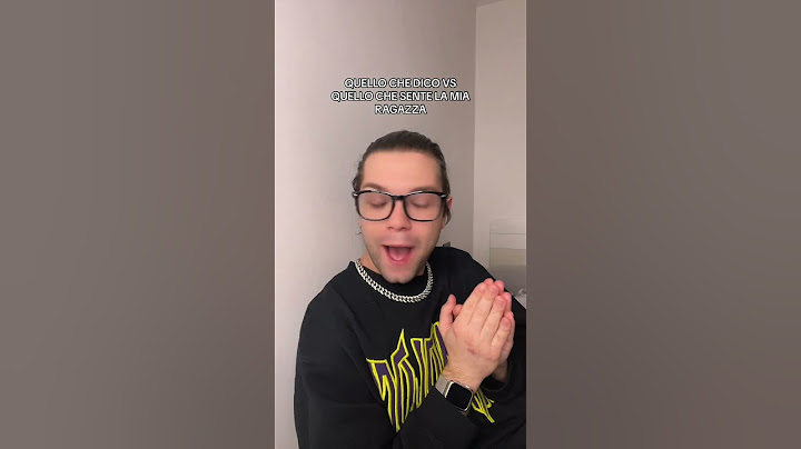Quello che dico VS quello che sente la mia RAGAZZA