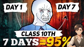 Class 10th : Last 7 Days Challenge 🔥 | DO OR DIE 💀| Board Exams 2026 class 10