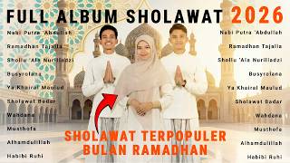 Download Lagu Playlist Sholawat Ramadhan 🌙 Merdu Bikin Hati Tenang Cover Muhajir Lamkaruna ft Ratna Komala MP3
