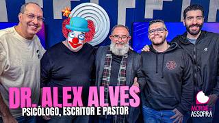 DR. ALEX ALVES, PSICÓLOGO, ESCRITOR E PASTOR, 21/05/2026