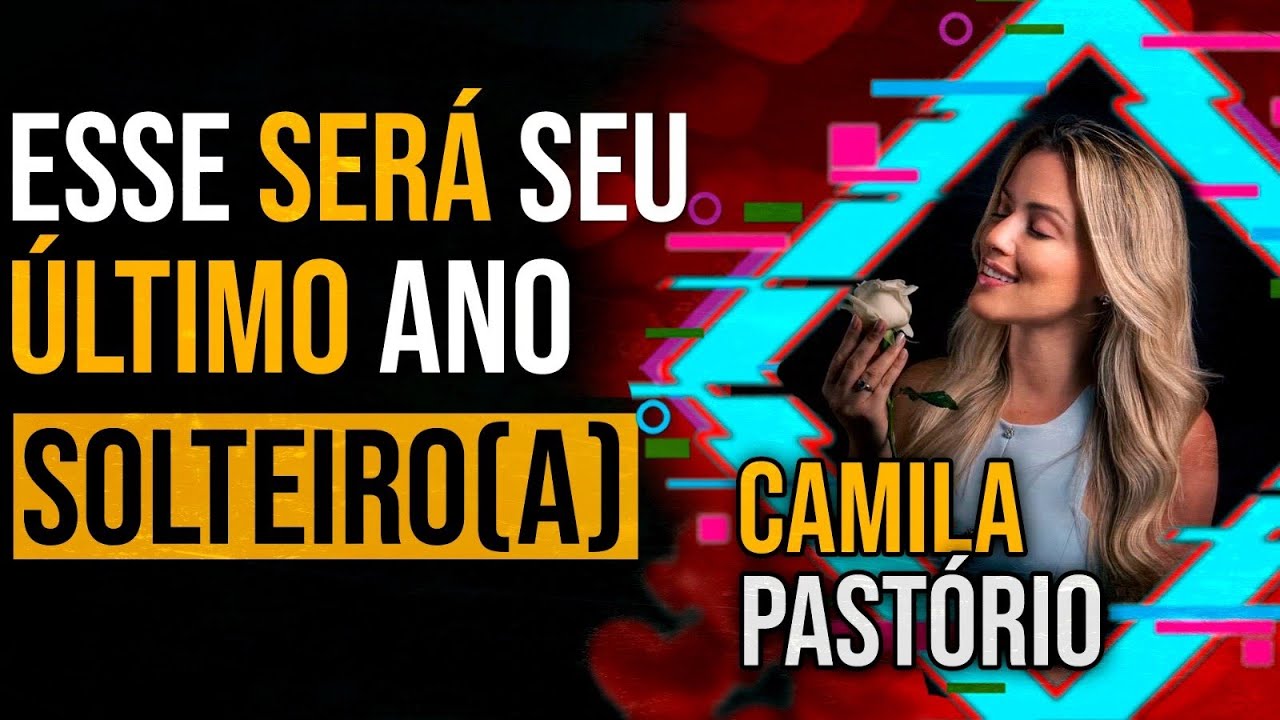 CAMI PASTÓRIO - ESSE será o SEU ÚLTIMO ano SOLTEIRO(A) - PAPO MILGRAU #171