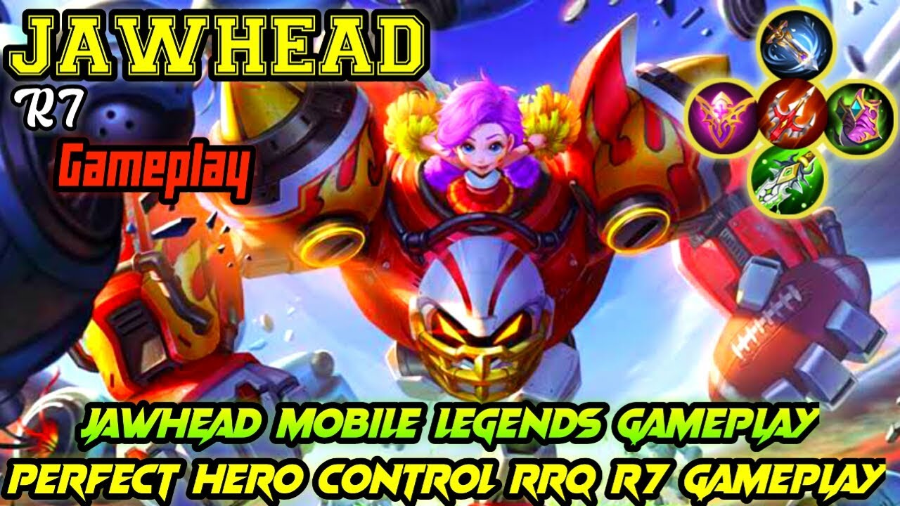 JAWHEAD MOBILE LEGENDS GAMEPLAY - RRQ R7 GAMEPLAY - Mobile Legends