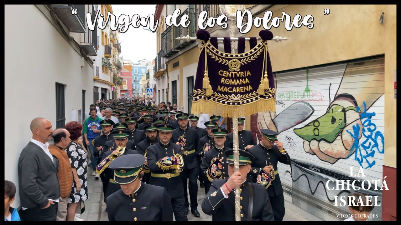 Virgen de los Dolores | Rosario Macarena 2022 | BCT Centuria