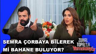 Semra Çorbayı Tuzsuz Buluyor Zuhal Topalla Yemekteyiz 918. Bölüm 26.11.2025