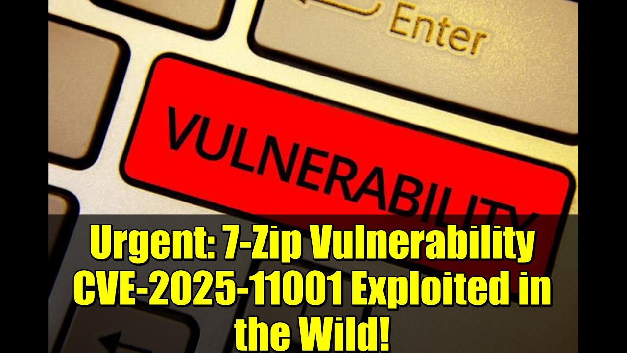 Urgent: 7-Zip Vulnerability CVE-2025-11001 Exploited in the Wild!